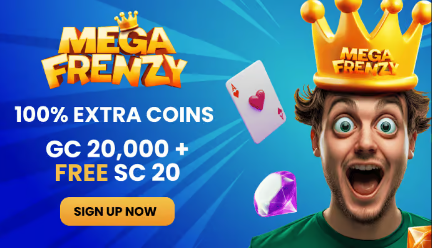 Mega Frenzy Casino Review – Get 100% Extra Coins & GC 20,000 + Free SC 20