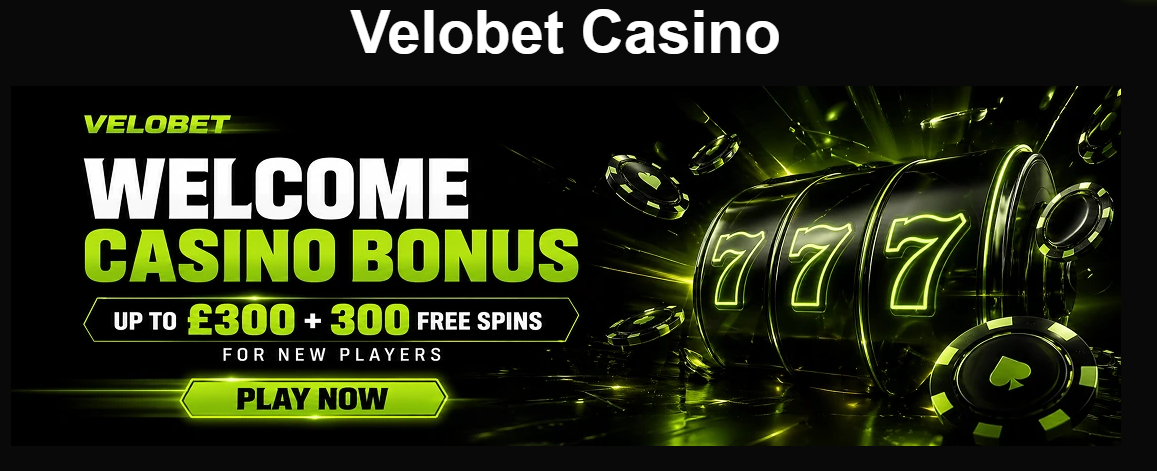 VeloBet Casino Review – Welcome Bonus 100% Up To £1000 + 260 Free Spins
